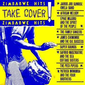 Take Cover! (Zimbabwe Hits) - Various
