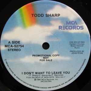 Todd Sharp - I Don't Want To Leave You / Now I'm Strong album cover