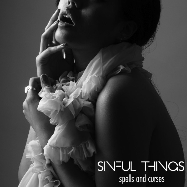 lataa albumi Spells And Curses - Sinful Things