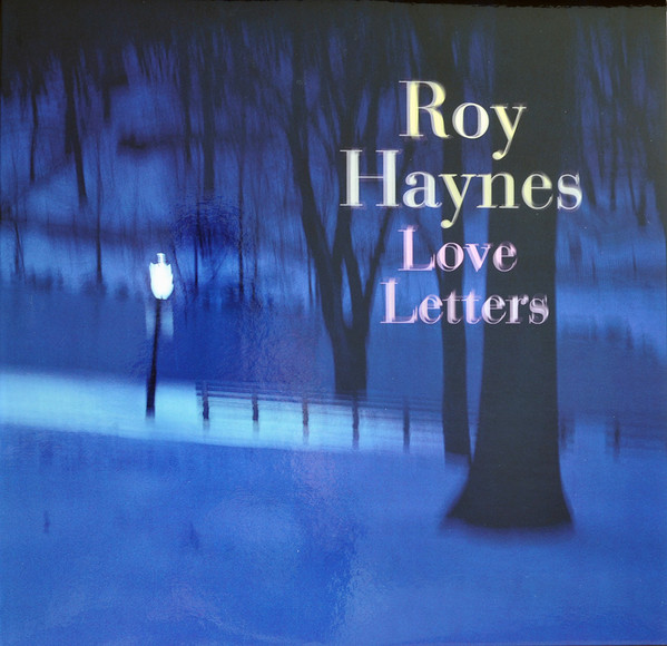 Roy Haynes – Love Letters (2005, SACD) - Discogs