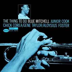 Blue Mitchell - The Thing To Do album cover
