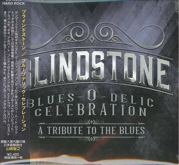 Blindstone Blues O Delic Celebration A Tribute To The Blues