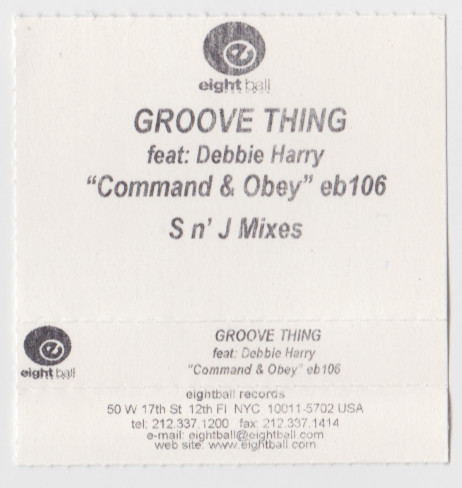 lataa albumi Groove Thing, Deborah Harry - Command Obey S N J Mixes Fred Jorio Spike