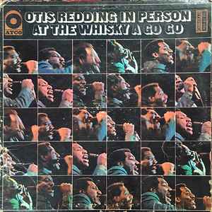 Otis Redding – In Person At The Whisky A Go Go (1968, Vinyl) - Discogs