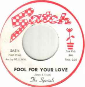 The Specials – Fool For Your Love (1969, Vinyl) - Discogs