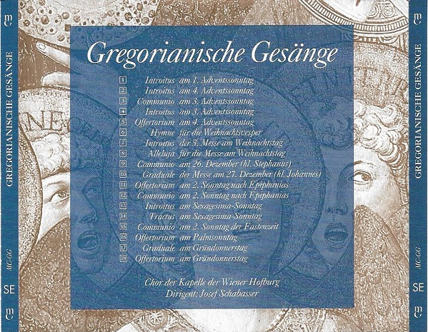 lataa albumi Chor Der Kapelle Der Wiener Hofburg - Im Herzen Der Klassik Gregorianische Gesänge
