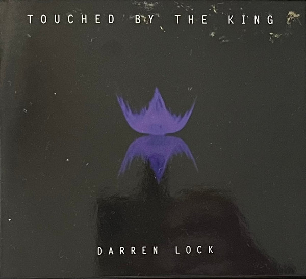 Darren Lock Touched by the King (2024, CD) Discogs