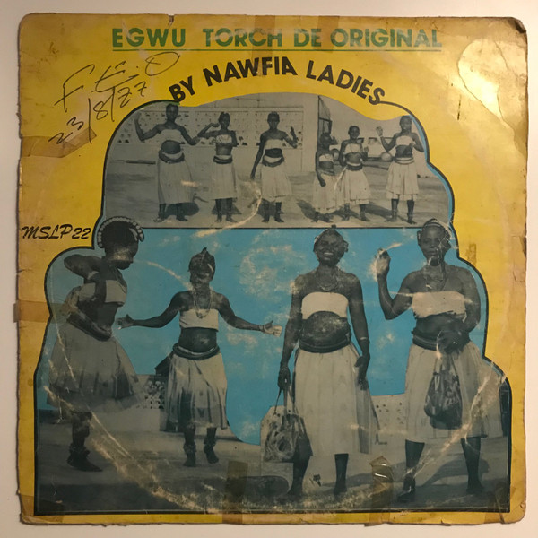ladda ner album Nawfia Ladies - Egwu Torch De Original