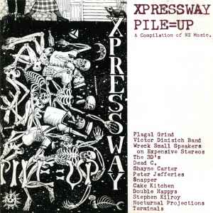 Various - Xpressway Pile=Up (A Compilation Of Nz Music) album cover