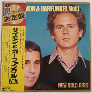 Simon & Garfunkel - Vol. 1: New Gold Disc album cover