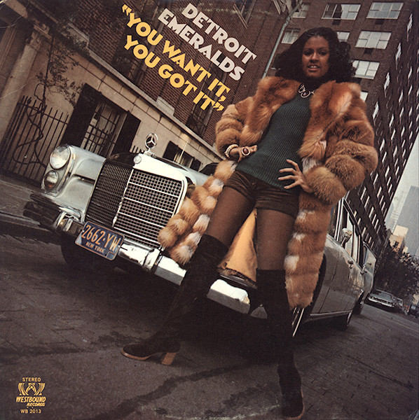 Detroit Emeralds – You Want It, You Got It (1972, Pitman Press