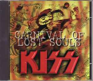 Kiss - Carnival Of Lost Souls album cover
