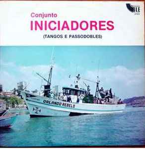 Conjunto Iniciadores - Tangos e Passodobles album cover