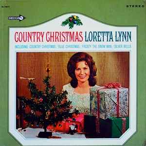 Loretta Lynn – Country Christmas (1966, Pinckneyville Pressing 