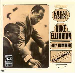 Duke Ellington - Piano Duets: Great Times!