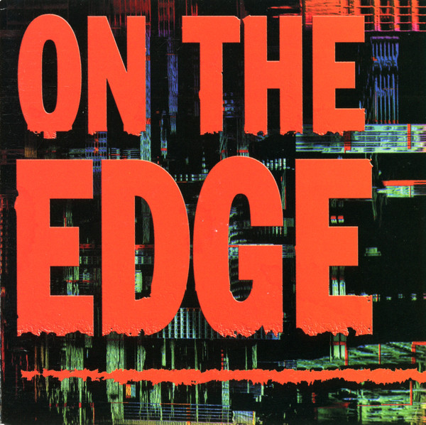 On The Edge (1999, CD) - Discogs