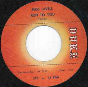 Miss LaVell - Why Young Men Go Wild / Run To You