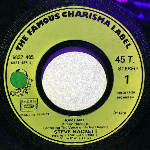 Steve Hackett – How Can I ? (1978, Silver Injection Moulded Labels