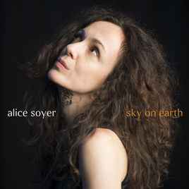 Alice Soyer - Sky On Earth album cover