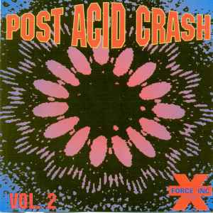 Various - Post Acid Crash Vol. 2