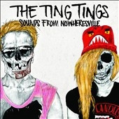 the ting tings sounds from nowheresville