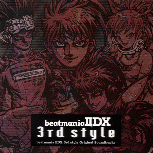 Beatmania IIDX 3rd Style Original Soundtracks (2000, CD) - Discogs