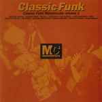 Classic Funk Mastercuts Volume 1 (1992, CD) - Discogs