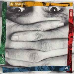 Al Corley – Riot Of Color (1986, Vinyl) - Discogs