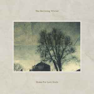 Home For Lost Souls - The Declining Winter