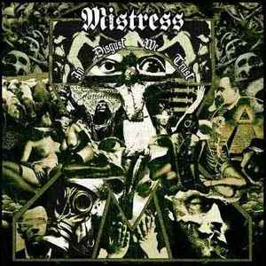 Mistress (2) - In Disgust We Trust