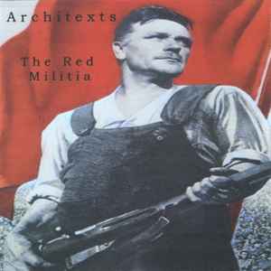 Architexts - The Red Militia album cover