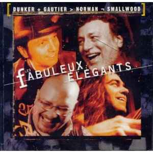 Les Fabuleux Elégants - Dunker Gautier Norman Smallwood album cover