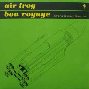 Bon Voyage - Air Frog