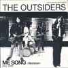 The Outsiders (5) - Me Song