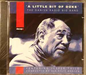 Danish Radio Big Band - A Little Bit Of Duke album cover
