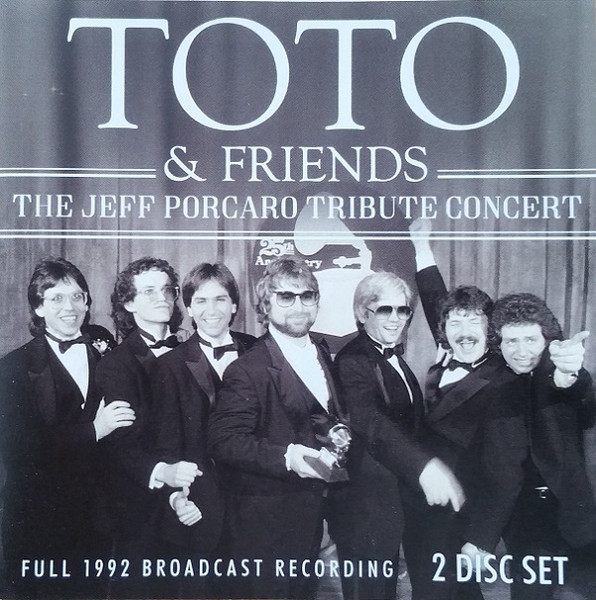 Toto And Friends – Jeff Porcaro Tribute concert 1992 (2019