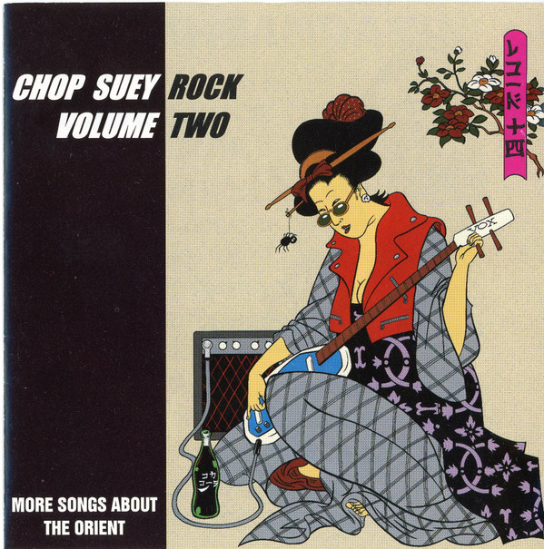 télécharger l'album Download Various - Chop Suey Rock Volume Two More Songs About The Orient album