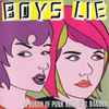 Various - Boys Lie:  A Bunch Of Punk Rock Girl Bands!!