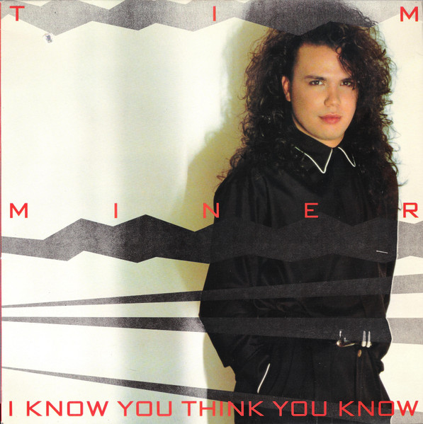 Tim Miner – I Know You Think You Know (1988, Cassette) - Discogs