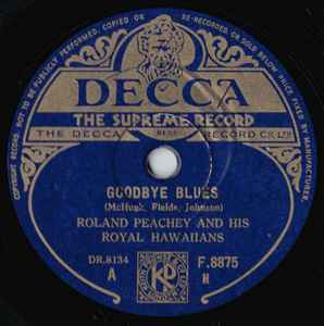 Roland Peachy And His Royal Hawaiians - Goodbye Blues / China Boy album cover
