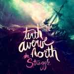 The Struggle / Tenth Avenue North