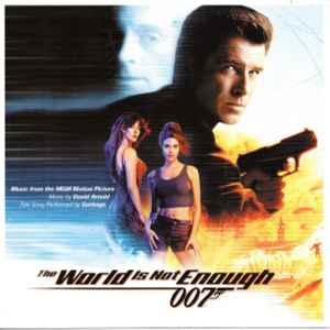 The World Is Not Enough (Music From The MGM Motion Picture) - David Arnold