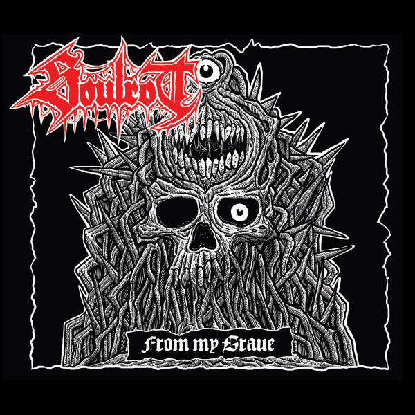 last ned album Soulrot - From My Grave
