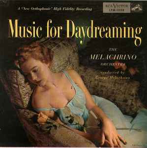 The Melachrino Orchestra - Music For Daydreaming