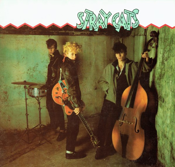Stray Cats – Stray Cats (1981, Vinyl) - Discogs