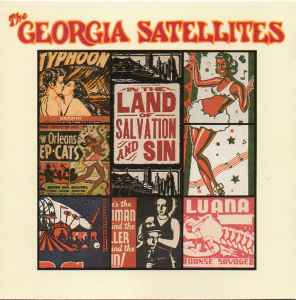 The Georgia Satellites - In The Land Of Salvation And Sin album cover