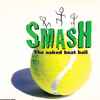 Smash (27) - The Naked Beat Ball