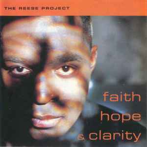 Faith Hope & Clarity - The Reese Project
