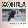 Zohra* - Badala Zamana