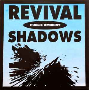 Public Ambient - Revival Shadows album cover
